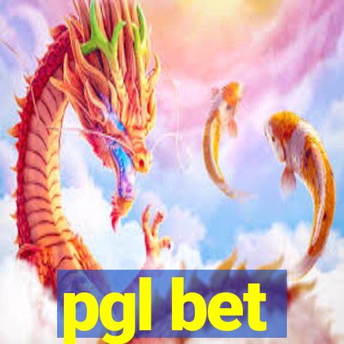 pgl bet